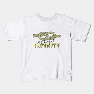 Climbing, my kind of infinity Kids T-Shirt